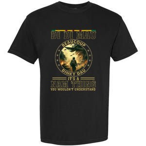 Vietnam Veteran Di Di Mau Vietnam War Memorial Day Garment-Dyed Heavyweight T-Shirt