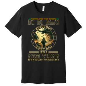 Vietnam Veteran Di Di Mau Vietnam War Memorial Day Premium T-Shirt