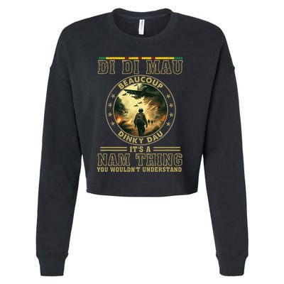 Vietnam Veteran Di Di Mau Vietnam War Memorial Day Cropped Pullover Crew