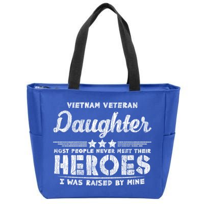 Vietnam Veteran Daughter Hero Father Proud Dad Papa Veteran Gift Zip Tote Bag