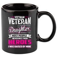 Vietnam Veteran Daughter Raised By My Hero 11oz C Handle Ceramic Mug