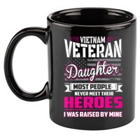 Vietnam Veteran Daughter Raised By My Hero 11oz C Handle Ceramic Mug
