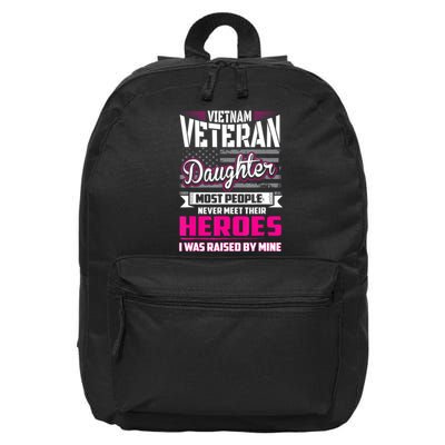 Vietnam Veteran Daughter Raised By My Hero 16 in Basic Backpack