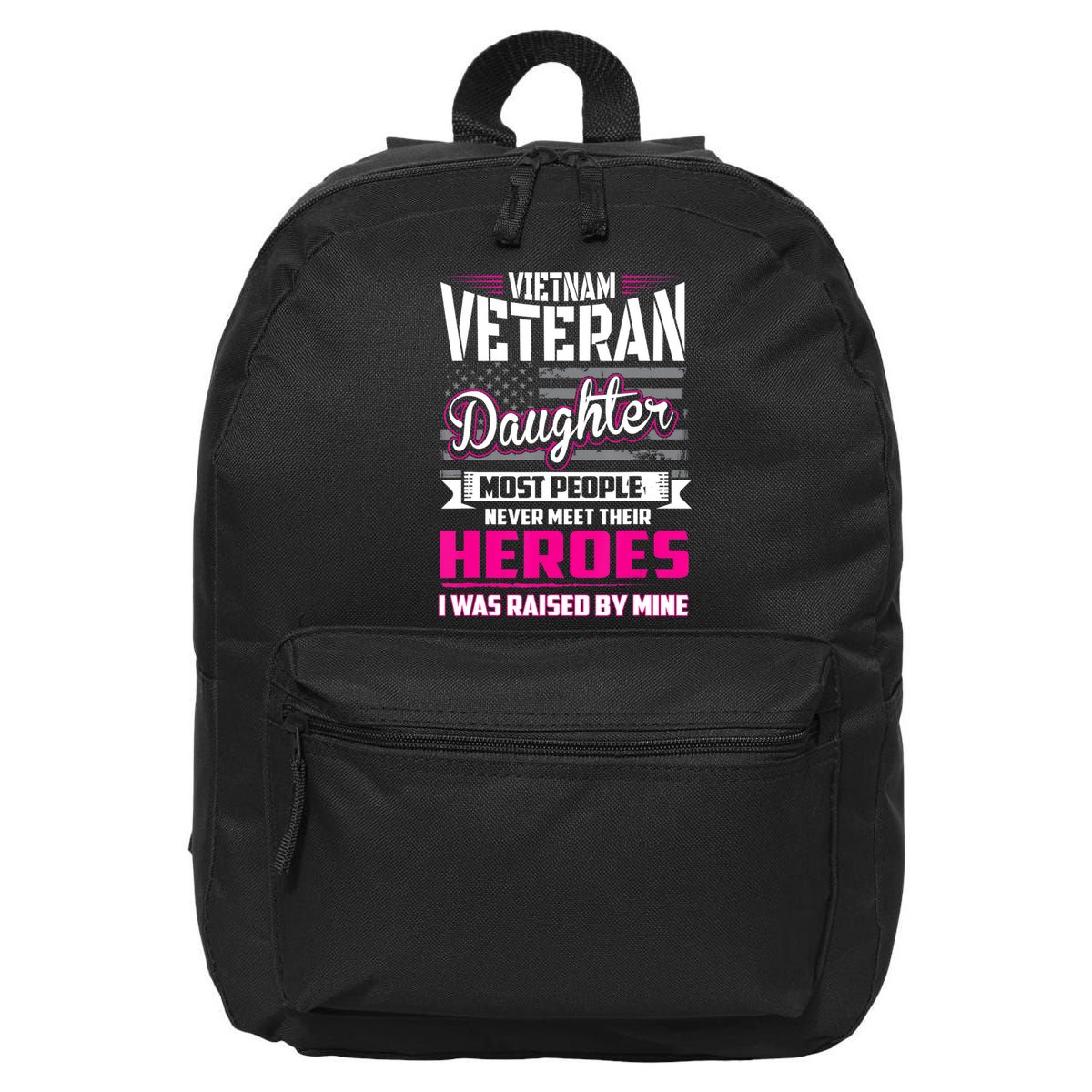 Vietnam Veteran Daughter Raised By My Hero 16 in Basic Backpack