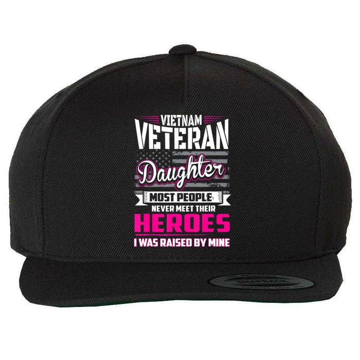 Vietnam Veteran Daughter Raised By My Hero Wool Snapback Cap