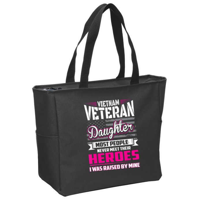 Vietnam Veteran Daughter Raised By My Hero Zip Tote Bag