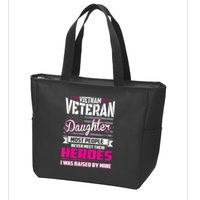 Vietnam Veteran Daughter Raised By My Hero Zip Tote Bag