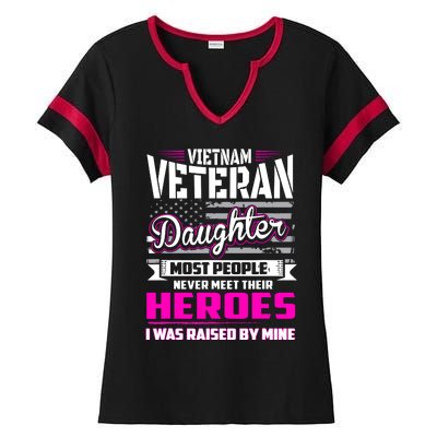 Vietnam Veteran Daughter Raised By My Hero Ladies Halftime Notch Neck Tee