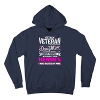 Vietnam Veteran Daughter Raised By My Hero Hoodie