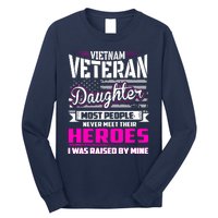 Vietnam Veteran Daughter Raised By My Hero Long Sleeve Shirt