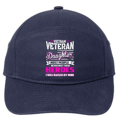 Vietnam Veteran Daughter Raised By My Hero 7-Panel Snapback Hat