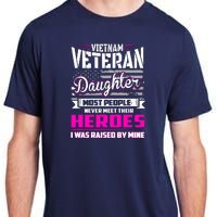 Vietnam Veteran Daughter Raised By My Hero Adult ChromaSoft Performance T-Shirt