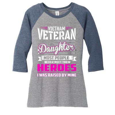 Vietnam Veteran Daughter Raised By My Hero Women's Tri-Blend 3/4-Sleeve Raglan Shirt