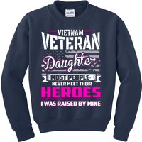 Vietnam Veteran Daughter Raised By My Hero Kids Sweatshirt