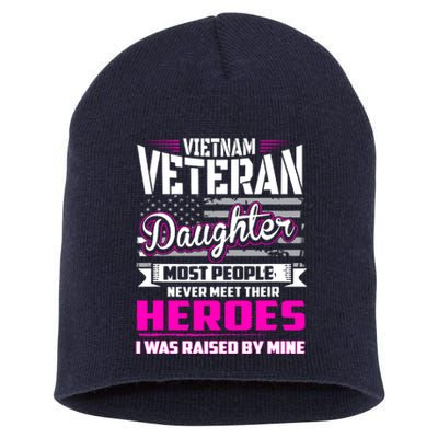 Vietnam Veteran Daughter Raised By My Hero Short Acrylic Beanie