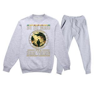 Vietnam Veteran Di Di Mau Vietnam War Memory Memorial Day Premium Crewneck Sweatsuit Set