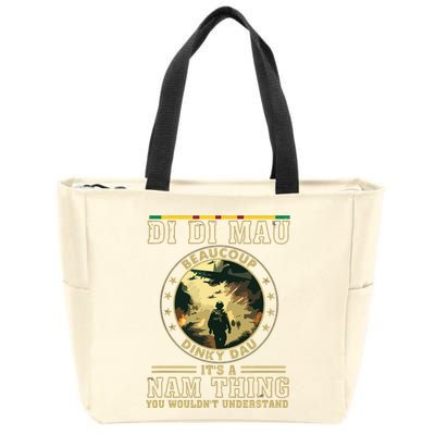 Vietnam Veteran Di Di Mau Vietnam War Memory Memorial Day Zip Tote Bag