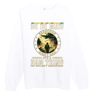 Vietnam Veteran Di Di Mau Vietnam War Memory Memorial Day Premium Crewneck Sweatshirt