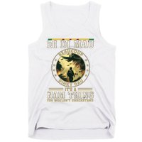 Vietnam Veteran Di Di Mau Vietnam War Memory Memorial Day Tank Top