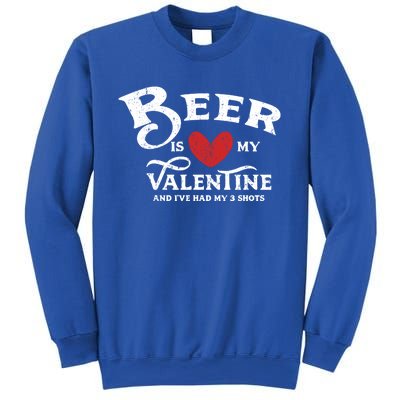 Vintage Valentines Day Design For Adultsgift Beer Is My Love Great Gift Sweatshirt