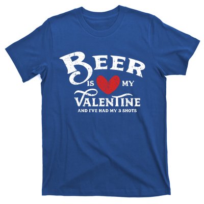 Vintage Valentines Day Design For Adultsgift Beer Is My Love Great Gift T-Shirt