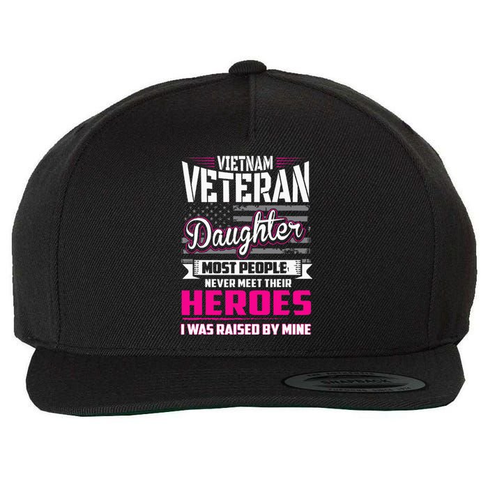 Vietnam Veteran Daughter Raised By My Hero Wool Snapback Cap