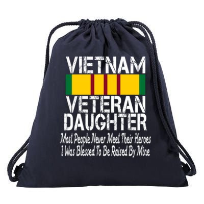 Vietnam Veteran Daughter Raised By My Hero Military Service Gift Drawstring Bag