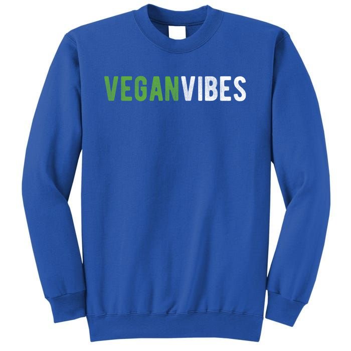 Vegan Vibes Design Gift For Plant Based Lifestyle Veganism Gift Sweatshirt