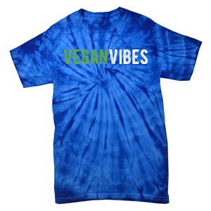 Vegan Vibes Design Gift For Plant Based Lifestyle Veganism Gift Tie-Dye T-Shirt