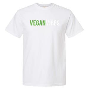 Vegan Vibes Design Gift For Plant Based Lifestyle Veganism Gift Garment-Dyed Heavyweight T-Shirt