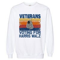 Veterans Voting For Harris Walz Waltz 2024 Garment-Dyed Sweatshirt