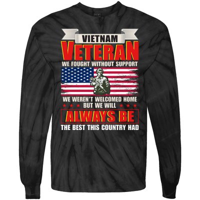 Vietnam Veteran Fought Without Support Tie-Dye Long Sleeve Shirt