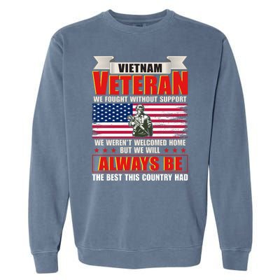 Vietnam Veteran Fought Without Support Garment-Dyed Sweatshirt