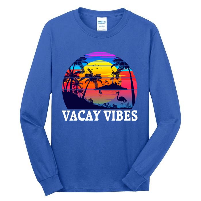 Vacay Vibes Family Vacation Trip Vintage Beach Summer Gift Tall Long Sleeve T-Shirt