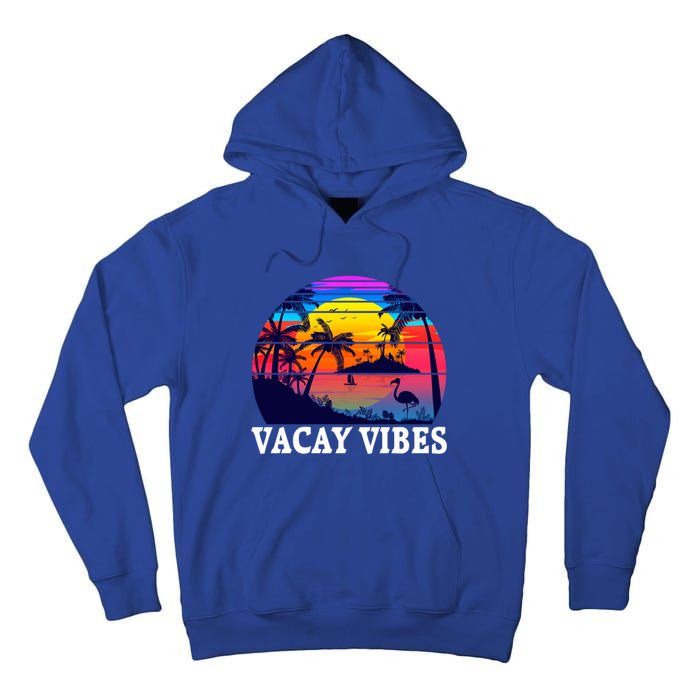 Vacay Vibes Family Vacation Trip Vintage Beach Summer Gift Tall Hoodie