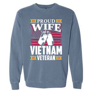 Vietnam Veteran Funny Gift Proud Wife Tees Mom Grandma Gift Funny Gift Garment-Dyed Sweatshirt