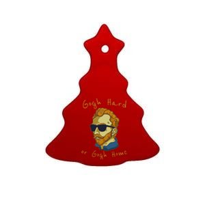 Vincent Van Gogh Hard Or Go Home Artist Humor Pun Ceramic Tree Ornament