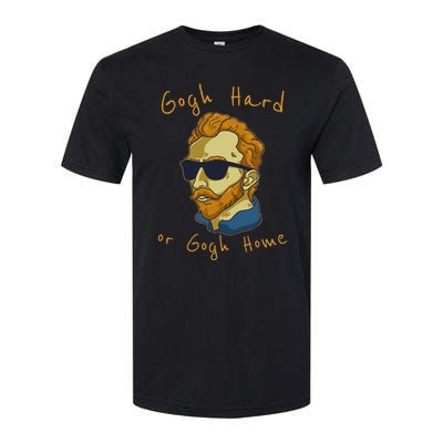 Vincent Van Gogh Hard Or Go Home Artist Humor Pun Softstyle® CVC T-Shirt