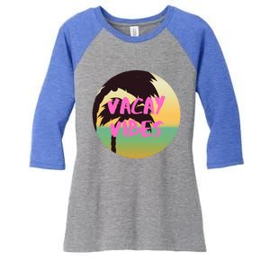 Vacay Vibes Gift Women's Tri-Blend 3/4-Sleeve Raglan Shirt