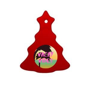 Vacay Vibes Gift Ceramic Tree Ornament