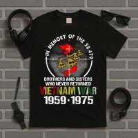 Vietnam Veteran Gift Memory Brothers And Sisters Never Returned T-Shirt