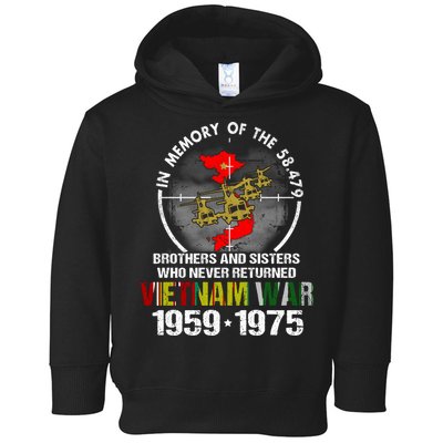 Vietnam Veteran Gift Memory Brothers And Sisters Never Returned Toddler Hoodie