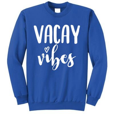 Vacay Vibes Gift Sweatshirt