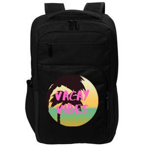 Vacay Vibes Gift Impact Tech Backpack