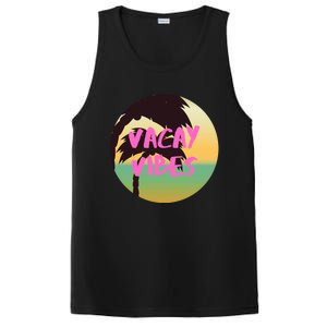 Vacay Vibes Gift PosiCharge Competitor Tank