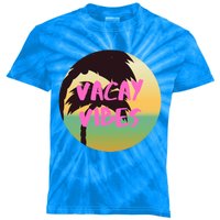 Vacay Vibes Gift Kids Tie-Dye T-Shirt