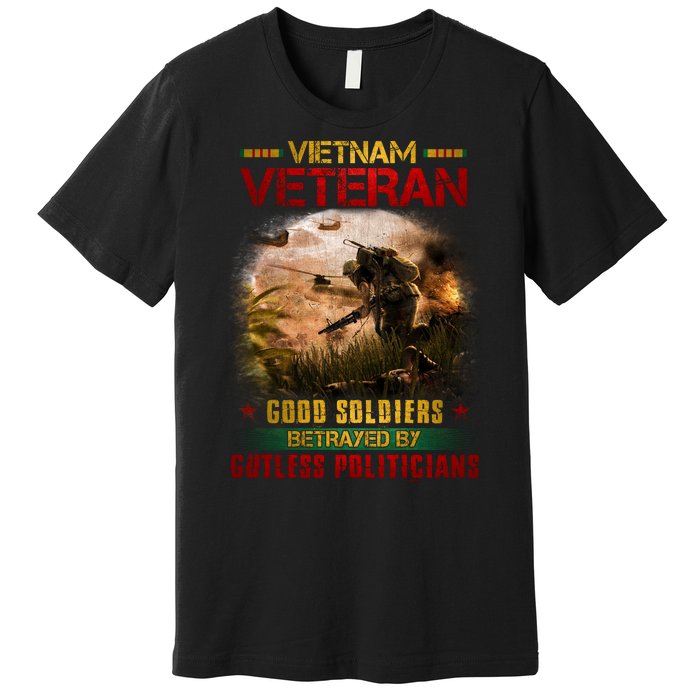 Vietnam Veteran Good Soldiers Republic Of Vietnam Premium T-Shirt