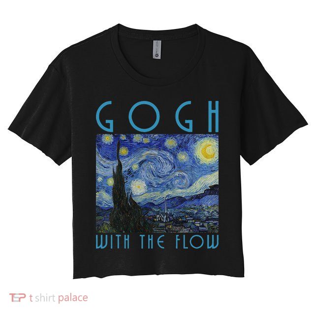 Vincent Van Gogh With The Flow Artist Humor Pun Crop Top