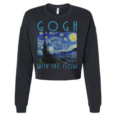Vincent Van Gogh With The Flow Artist Humor Pun Cropped Pullover Crew