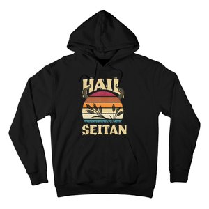 Vaganism Vegetarian Hail Seitan Joke Hoodie